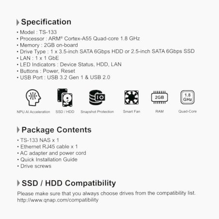 Сетевое хранилище SMB QNAP TS-133 NAS 1 HDD tray. ARM 4-core Cortex-A55 1.8GHz, ram 2 Gb (max), 1x1GbE, 1xUSB 2.0 port,1xUSB 3.2 Gen 1